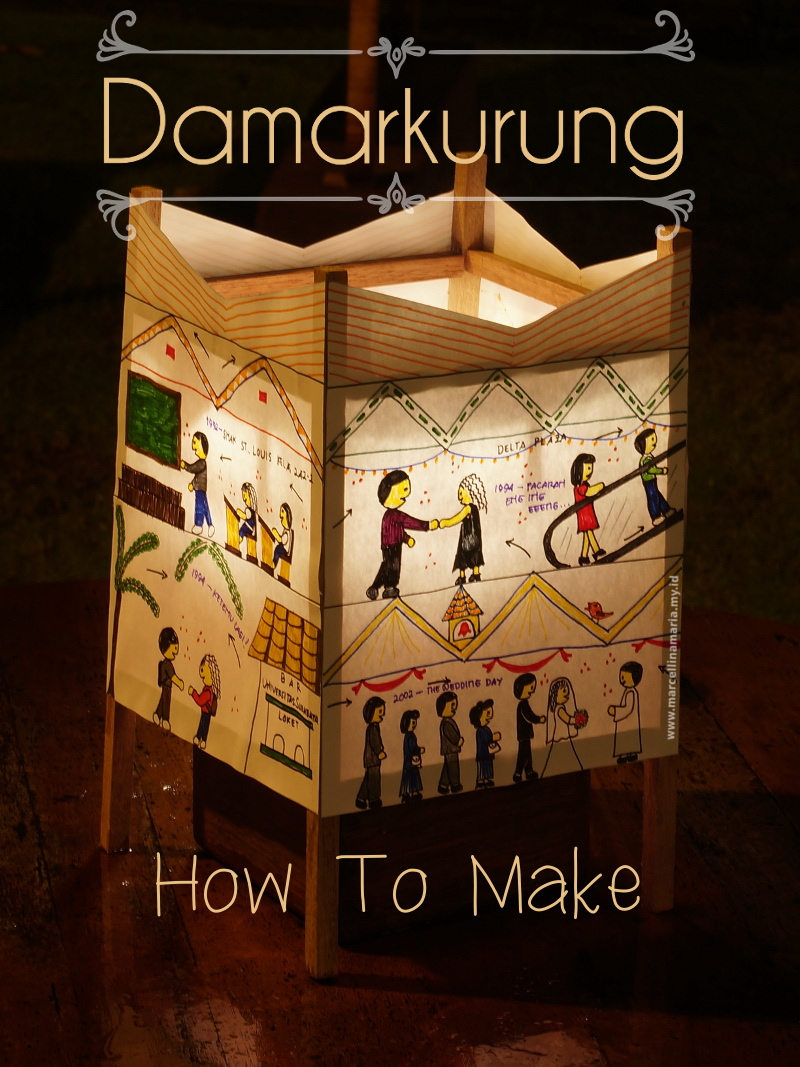 DIY damarkurung. Damarkurung is Indonesian lantern that endangered