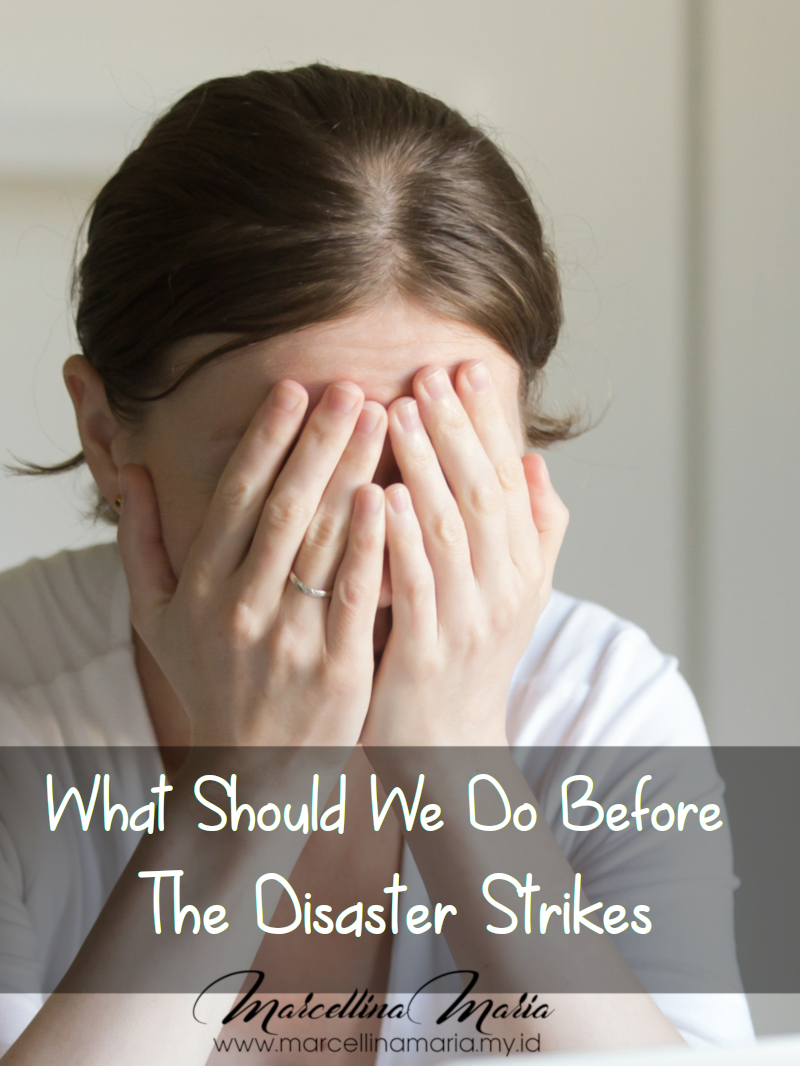 when the disaster strikes